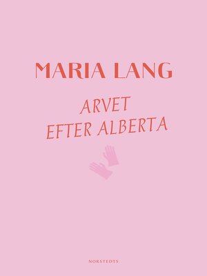 cover image of Arvet efter Alberta